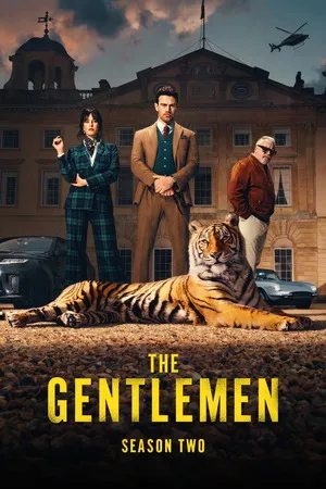 The Gentlemen 2026 Season 2 - English Audio Web-DL | Dubbed Hindi Movie [ALL EPISODES]
