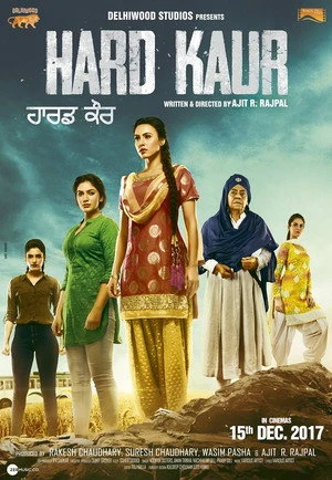 Hard Kaur 2017 Dual Audio WEB-DL | Dubbed Hindi Movie
